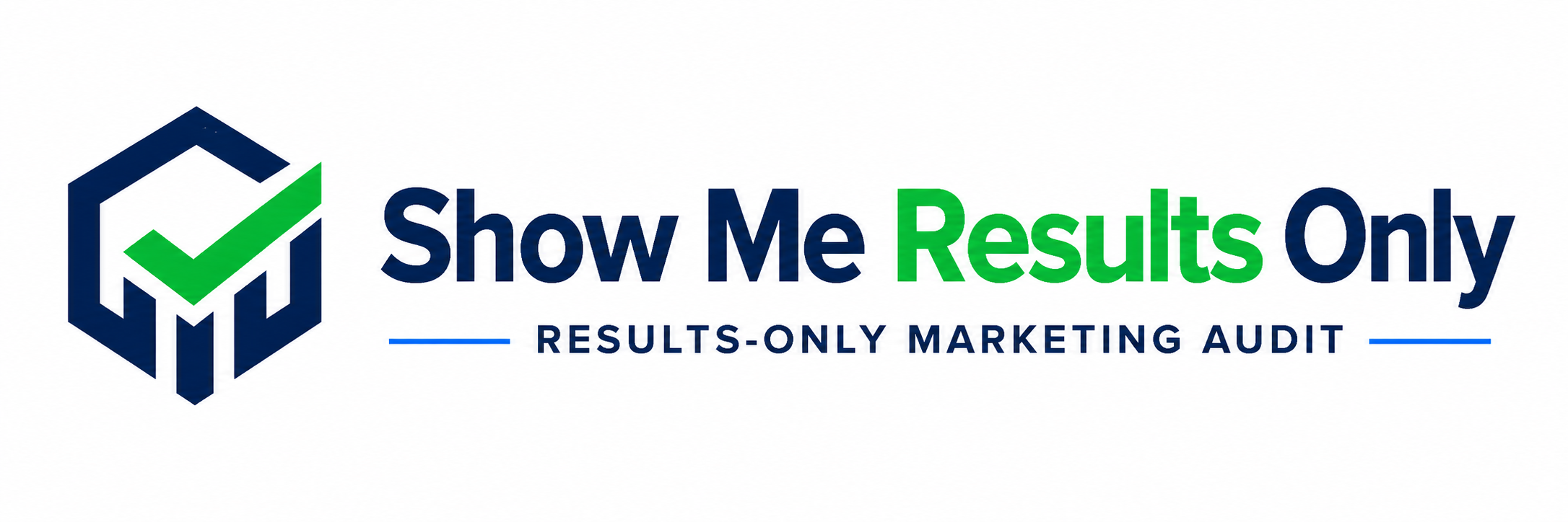 Show Me Results Only — Results-Only Marketing Audit